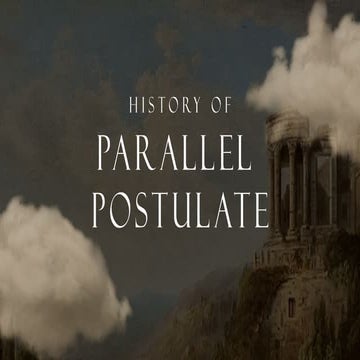 Historical Insights into the Parallel Postulate and Non-Euclidean ...