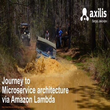 Journey to Microservice architecture via Amazon Lambda