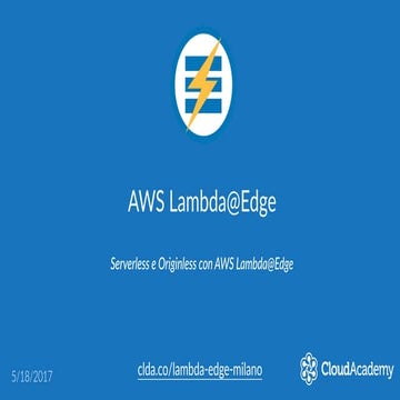 Serverless Italy - Lambda@Edge (Preview)