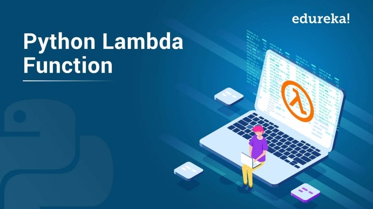 What is Python Lambda Function? Python Tutorial | Edureka