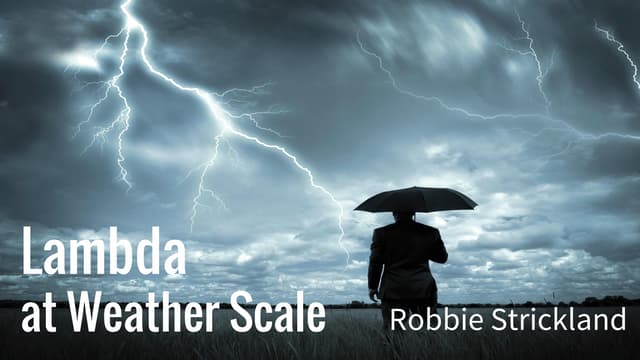 Lambda at Weather Scale - Cassandra Summit 2015