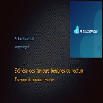 La technique du lambeau tracteur pour l'exérèse des tumeurs bénignes du ...