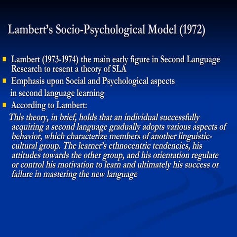 Lambert’s Socio Psychological Model