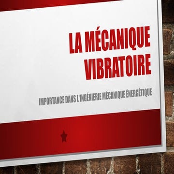 La mécanique vibratoireEEEEEEEEEEEEE.pptx