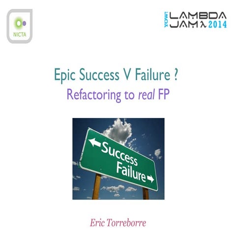 Epic success \/ failure, refactoring to *real* FP