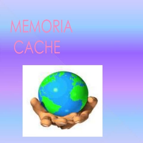 La memoria cache