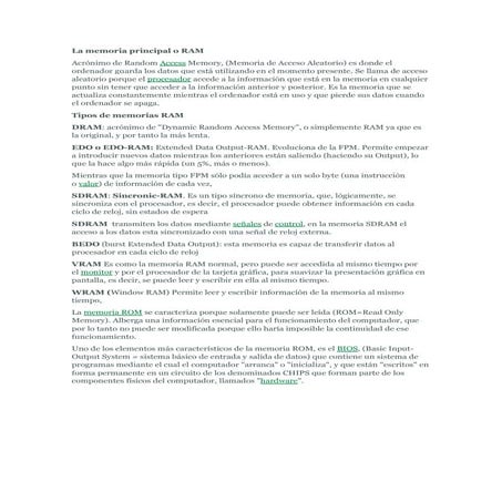 La memoria principal o ram