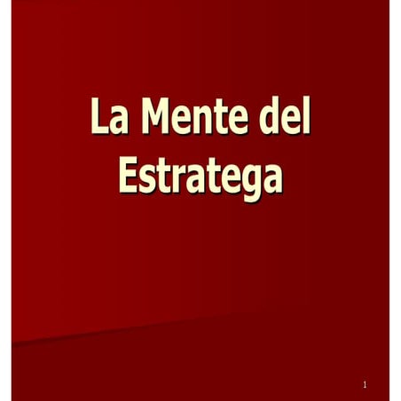 La mente del estratega