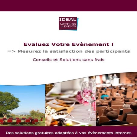 La mesure de satisfaction participants