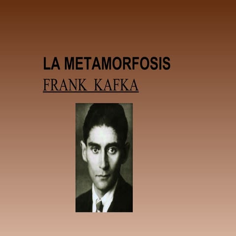 LA METAMORFOSIS