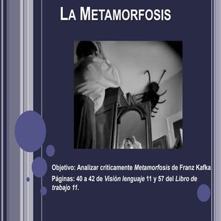 La metamorfosis