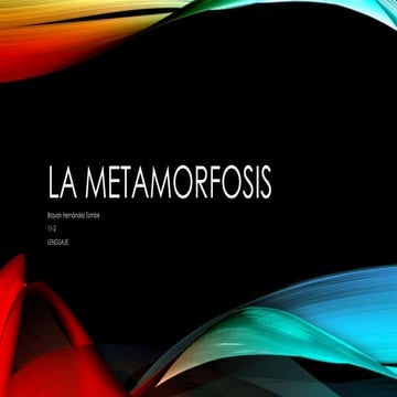 La metamorfosis 2
