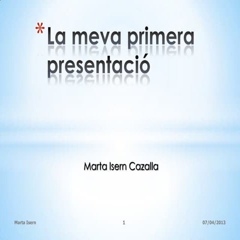 La meva primera presentació