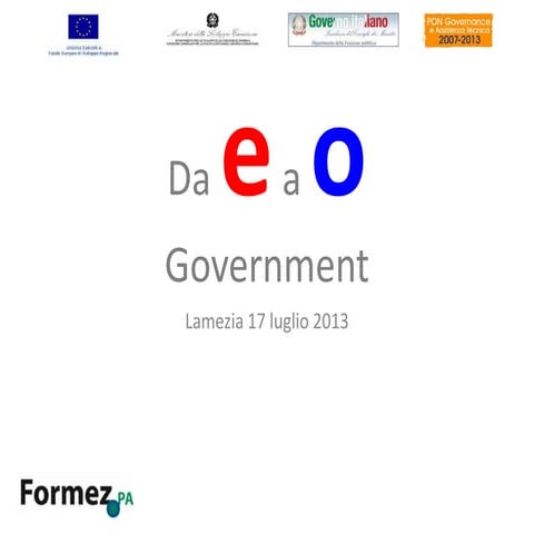 Trasparenza, partecipazione e collaborazione. Primi passi versoil governo ap