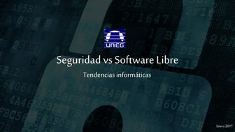 Seguridad vs Software libre