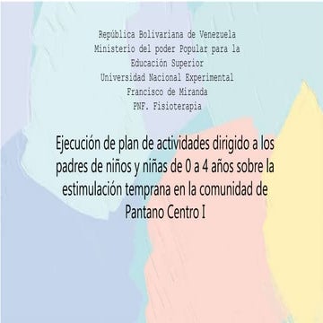 Estimulación Temprana en niños con edades de 0 a 6 años | PPTX
