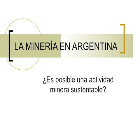 La minería en argentina | PPT