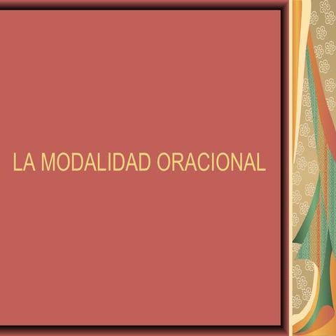 La modalidad oracional