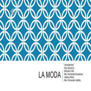 la moda