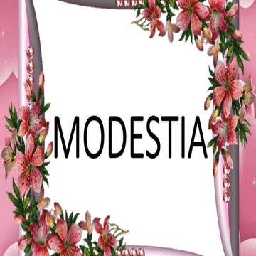 La modestia ( idealismo y Materialismo) | PPTX