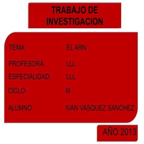 ARN, estructura, funciones, transcripción.