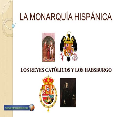 La monarquía hispánica