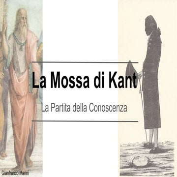 La mossa di Kant: la partita della conoscenza