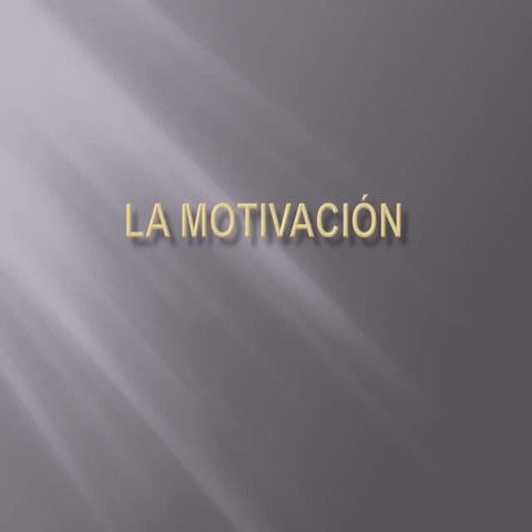 La motivación