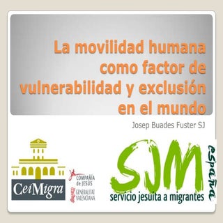 La movilidad humana vulnerabilidad ...