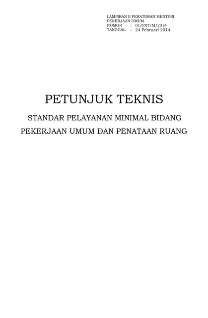 Permen PU 01 2014 Standar Pelayanan Minimal Bidang Pekerjaan Umum dan Penataa...