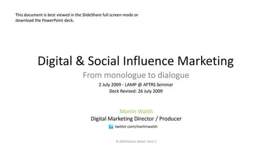 Monologue to Dialogue Social Media And Digital Marketing MWalsh