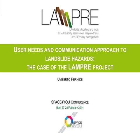 LAMPRE - User needs and communication approach to landslide hazards