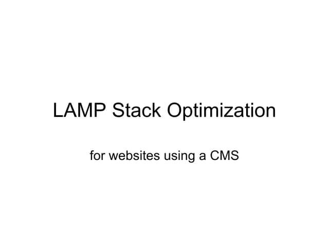 Lamp Stack Optimization