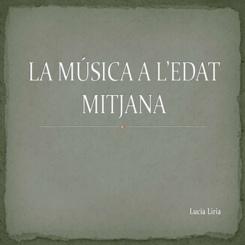 La música a l’edat mitjana