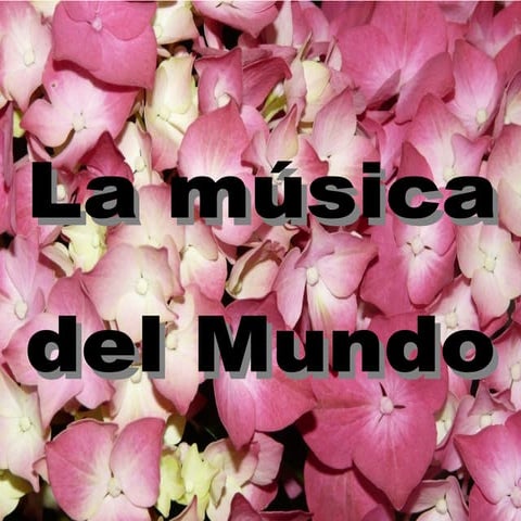 La música del mundo