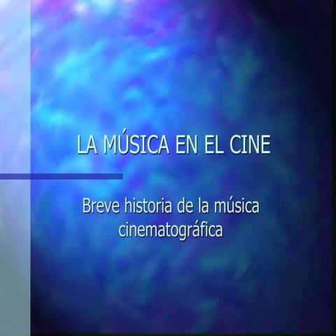 La música en el cine 