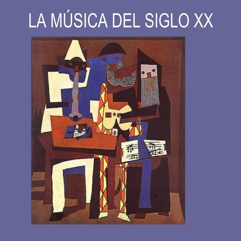 La música en el siglo xx