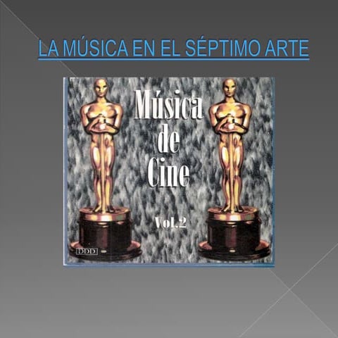 La música en el séptimo arte
