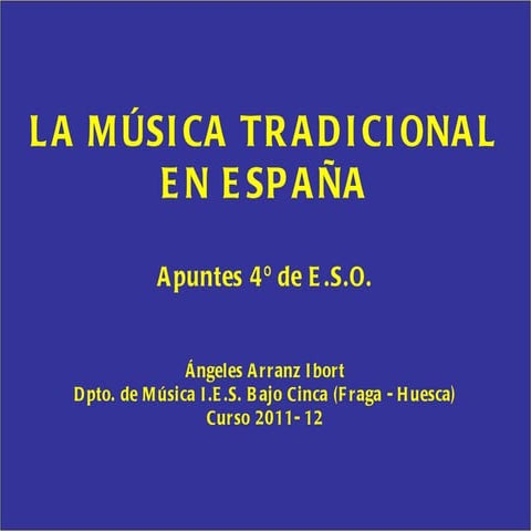 La música tradicional en españa