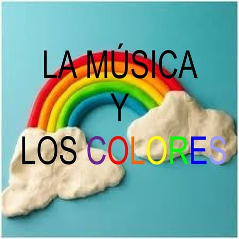 La música y los colores | PPT