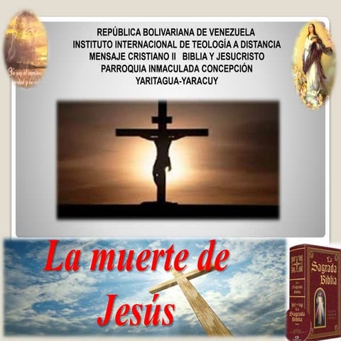 La Muerte de Jesús 6-09-2.016
