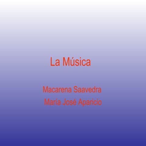 La Música