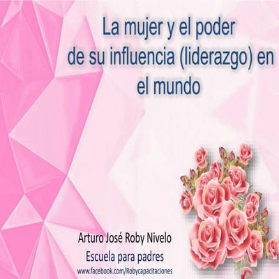 La mujer y su poder de la influencia en el mundo | PPTX