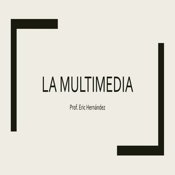 La multimedia