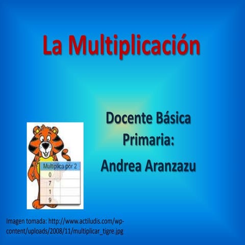 La multiplicación