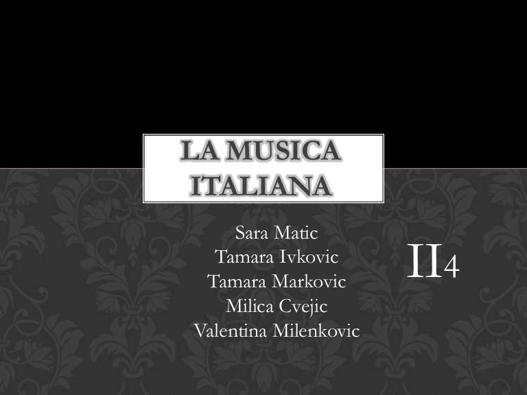 La Musica Italiana la musica italiana