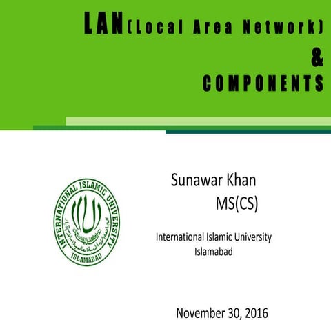 Lan and Its Components