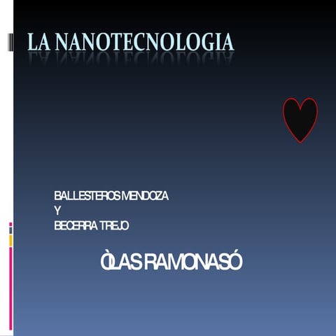 La Nanotecnologia 2° C