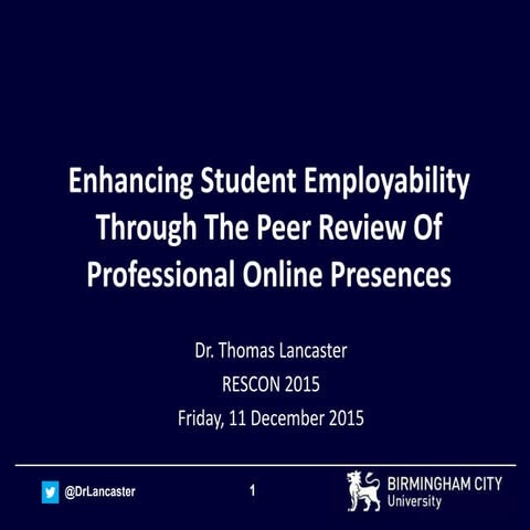 Enhancing Student Employability Through The Peer Review Of Professional Onlin...