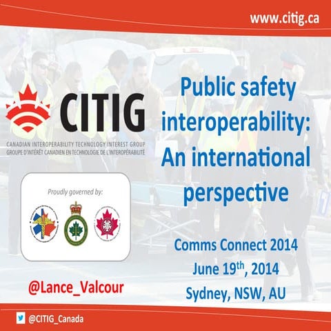 Public safety interoperability: an international perspective